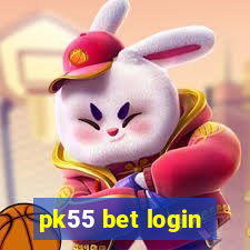 pk55 bet login